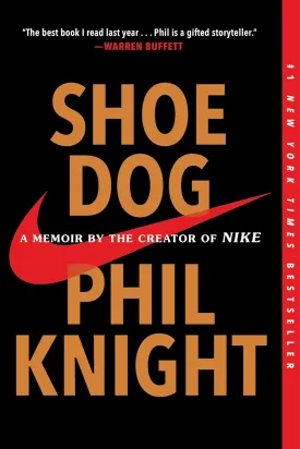 Shoe Dog: A Memoir by the Creator of Nike Paperback  Import, May 1, 2018