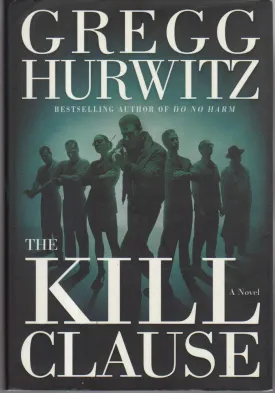 The Kill Clause: A Novel Hardcover  August 19, 2003
